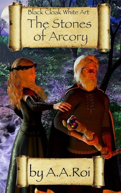 The Stones of Arcory (eBook, ePUB) - Roi, A A