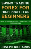 Swing Trading Forex for High Profit for Beginners (eBook, ePUB)