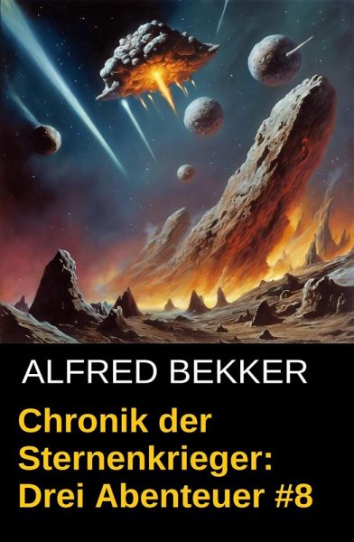 Drei Abenteuer 8 / Chronik der Sternenkrieger Bd.20-22 (eBook, ePUB)