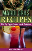 Mardi Gras Recipes (Holiday Menus, #2) (eBook, ePUB)