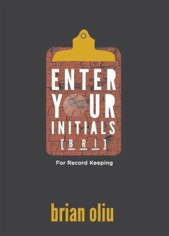 Enter Your Initials for Record Keeping - Oliu, Brian