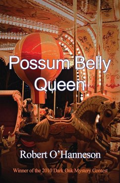 Possum Belly Queen - O'Hanneson, Robert