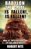Babylon the Great is Fallen, is Fallen (Prophecy, #1) (eBook, ePUB)