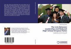 The Link Between Leadership and Reduced High School Dropout Rates