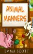 Animal Manners (Bedtime Stories for... - Bild 1
