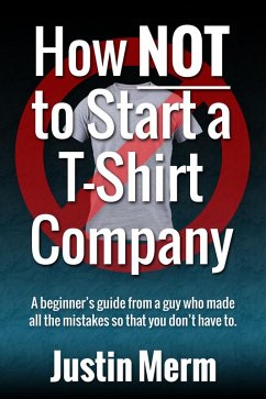 Cover How Not to Start a T-Shirt Company (eBook, ePUB)