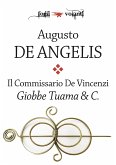 Il commissario De Vincenzi. Giobbe Tuama & C. (eBook, ePUB)