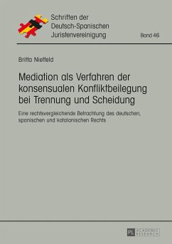 Mediation als Verfahren der konsensualen Konfliktbeilegung bei Trennung und Scheidung - Nietfeld, Britta