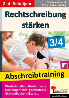 Rechtschreibung stärken / Klasse 3-4 - Maier, Gerlinde;Lindner-Köhler, Petra