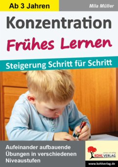 Konzentration Frühes Lernen - Müller, Mila