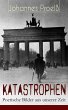 Katastrophen - Poetische Bilder aus... - Bild 1