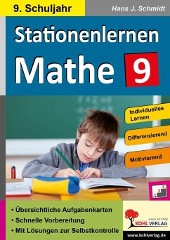 Stationenlernen Mathe / Klasse 9 - Schmidt, Hans-J.