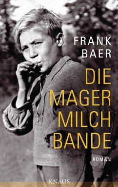 Die Magermilchbande (eBook, ePUB) - Baer, Frank