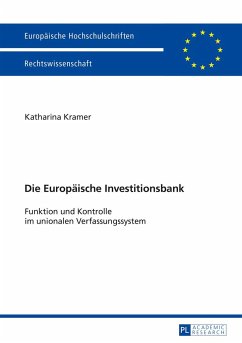 Die Europäische Investitionsbank - Kramer, Katharina