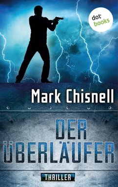Der Überläufer (eBook, ePUB) - Chisnell, Mark
