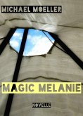 Magic Melanie (eBook, ePUB)