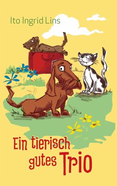 Ein tierisch gutes Trio (eBook, ePUB)