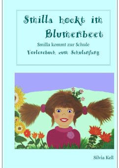 Smilla hockt im Blumenbeet (eBook, ePUB)