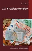 Der Versicherungsmakler (eBook, ePUB)