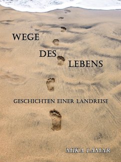 Wege des Lebens (eBook, ePUB) - Lamar, Mika