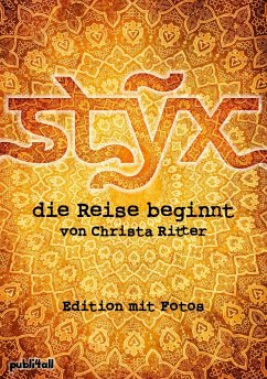 STYX Die Reise beginnt (eBook, ePUB) - Ritter, Christa