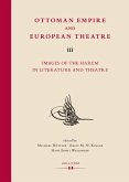 Ottoman Empire and European Theatre Vol. III (eBook, PDF)