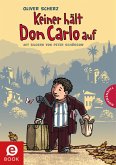 Keiner hält Don Carlo auf (eBook, ePUB)