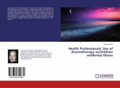 Health Professionals' Use of Aromatherapy w/Children w/Mental Illness