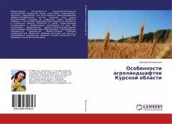 Osobennosti agrolandshaftow Kurskoj oblasti - Batrachenko, Ekaterina