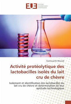 Activité protéolytique des lactobacilles isolés du lait cru de chèvre - Mourad, Guetouache