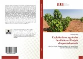 Exploitations agricoles familiales et Projets d¿agrocarburants