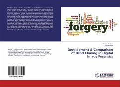 Development & Comparison of Blind Cloning in Digital Image Forensics