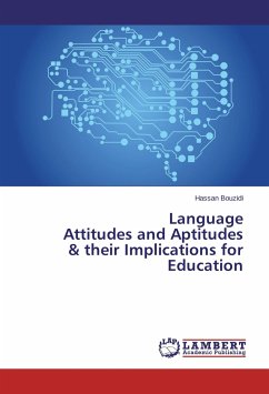 Language Attitudes and Aptitudes & their Implications for Education - Bouzidi, Hassan