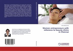 Women entrepreneurs with reference to beauty clinics in Chennai