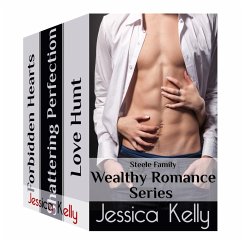 The Steele Family Wealthy Romance Box Set (eBook, ePUB) - Kelly, Jessica