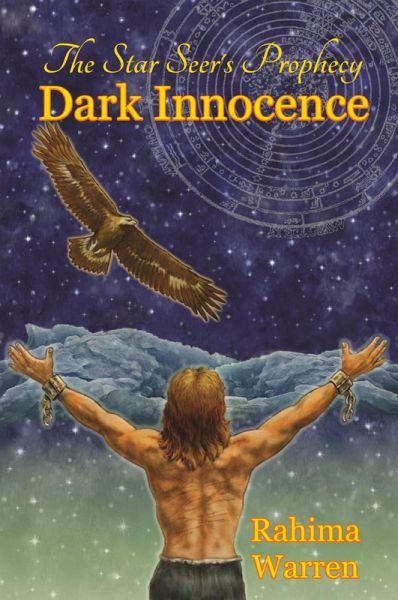 Dark Innocence (The Star-Seer's Prophecy, #1) (eBook, ePUB) Dark Innocence (The Star-Seer's Prophecy, #1) (eBook, ePUB)