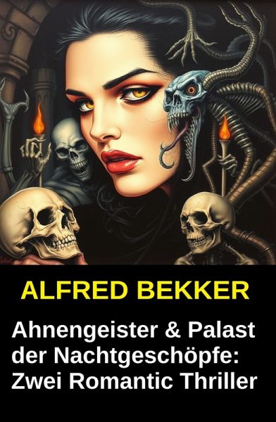 Zwei Romantic Thriller - Ahnengeister & Palast der Nachtgeschöpfe (eBook, ePUB)