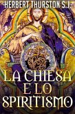 La chiesa e lo spiritismo (eBook, ePUB)