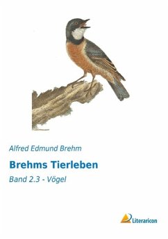 Brehms Tierleben - Brehm, Alfred E.