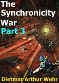 The Synchronicity War Part 3 (eBook, ePUB)