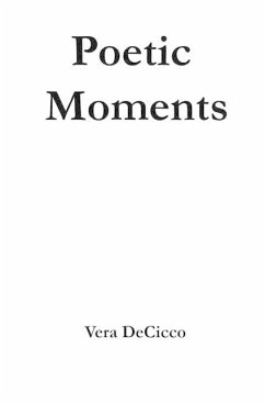 Poetic Moments - Decicco, Vera