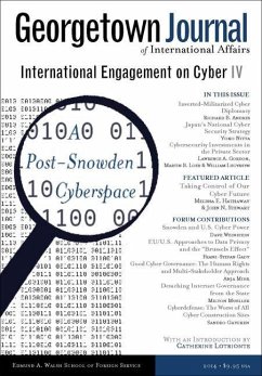 Georgetown Journal of International Affairs: International Engagement on Cyber IV