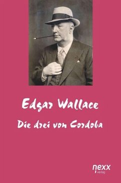 Die drei von Cordova - Wallace, Edgar