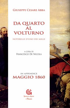 Da Quarto al Volturno e noterelle d'uno dei mille - Abba, Giuseppe Cesare