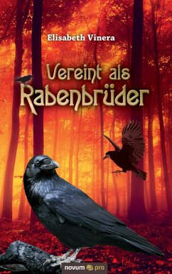 Vereint als Rabenbrüder - Vinera, Elisabeth