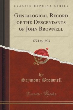Genealogical Record of the Descendants of John Brownell