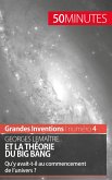 Georges Lemaître et la théorie du Big Bang