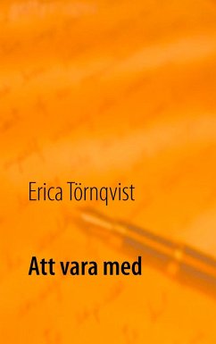 Att vara med - Törnqvist, Erica