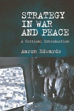 Strategy in War and Peace - Edwards, Aaron