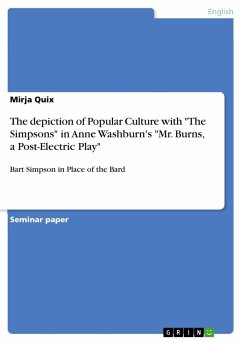 The depiction of Popular Culture with "The Simpsons" in Anne Washburn's "Mr. Burns, a Post-Electric Play"